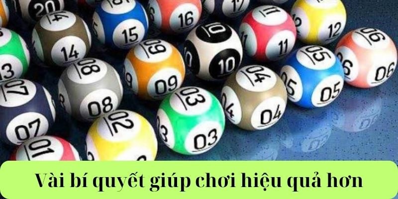 Vài bí quyết giúp chơi hiệu quả