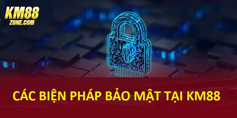 Biện pháp được đề cập trong chính sách bảo mật